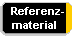  Referenz-
material 