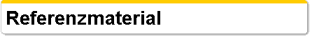  Referenzmaterial 